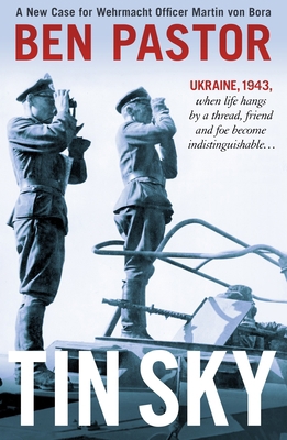 Tin Sky: A New Case for Wehrmacht Officer Marti... 1908524510 Book Cover