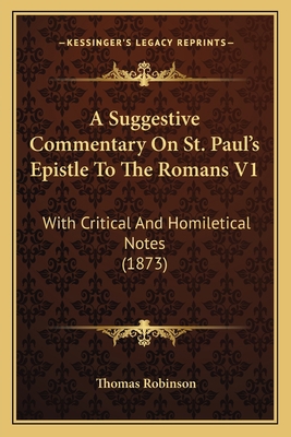 A Suggestive Commentary On St. Paul's Epistle T... 116528006X Book Cover