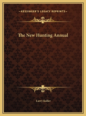 The New Hunting Annual 1169698778 Book Cover