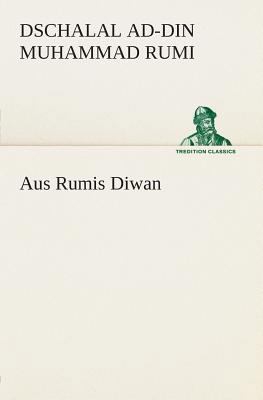 Aus Rumis Diwan [German] 3849531848 Book Cover