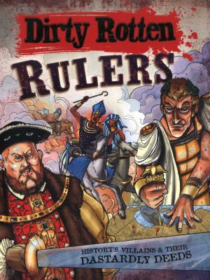 Dirty Rotten Rulers 1783251328 Book Cover