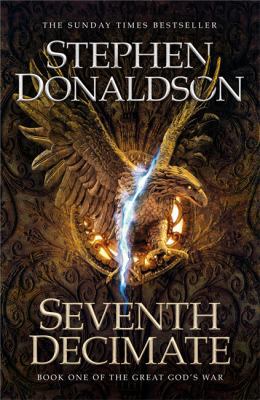 Seventh Decimate: The Great God's War Book One 1473221676 Book Cover