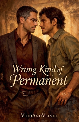 Wrong Kind of Permanent B0GWSMN2P7 Book Cover
