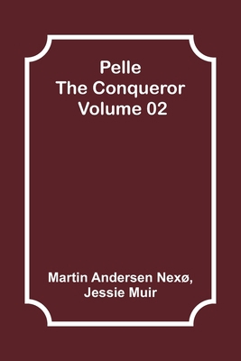 Pelle the Conqueror - Volume 02 9357397787 Book Cover