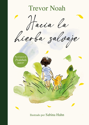 Hacia La Hierba Salvaje / Into the Uncut Grass [Spanish] 8426432905 Book Cover
