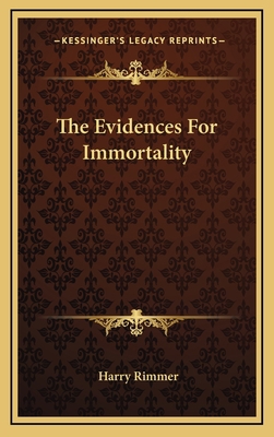 The Evidences for Immortality 1164472747 Book Cover