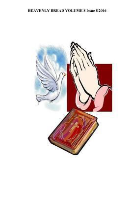 Heavenly Bread 1535540141 Book Cover