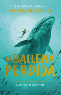 Ballena Perdida, La [Spanish] 8419521361 Book Cover
