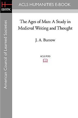The Ages of Man: A Study in Medieval Writing an... 1597404950 Book Cover