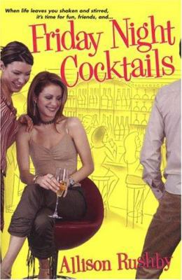 Friday Night Cocktails 0758208251 Book Cover