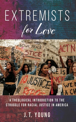 Extremists for Love: A Theological Introduction... 1666776793 Book Cover