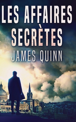 Les Affaires Secrètes [French] [Large Print] 4824125723 Book Cover