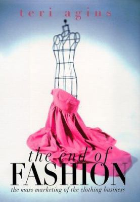 The End of Fashion 0688151604 Book Cover