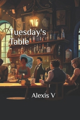 Tuesday's Table B0DDBY86FC Book Cover