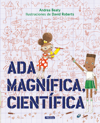 Ada Magnífica, Científica = Ada Twist, Scientist [Spanish] 1644730340 Book Cover