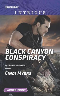 Black Canyon Conspiracy [Large Print] 0373749112 Book Cover