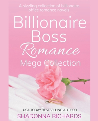 Billionaire Boss Romance Mega Collection B0C9WCGL79 Book Cover