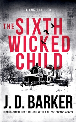 The Sixth Wicked Child book by J.D. Barker