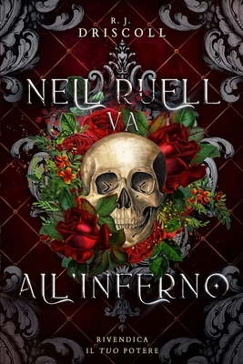 Nell Ruell va all'inferno [Italian] B0BW2HRDN9 Book Cover