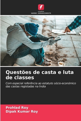 Questões de casta e luta de classes [Portuguese] 620847437X Book Cover