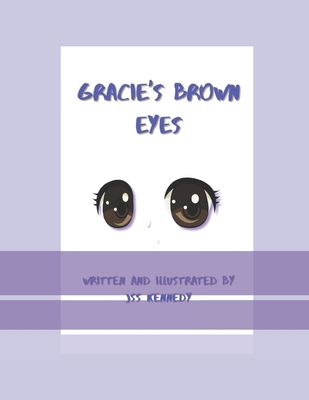 Gracie's Brown Eyes B0CCCVJWK7 Book Cover