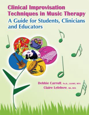 Clinical Improvisation Techniques in Music Ther... 039808890X Book Cover