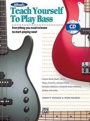 Alfred's Teach Yourself to Play Bass: Everythin... 0739000624 Book Cover