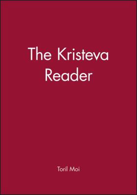 The Kristeva Reader 0631149317 Book Cover