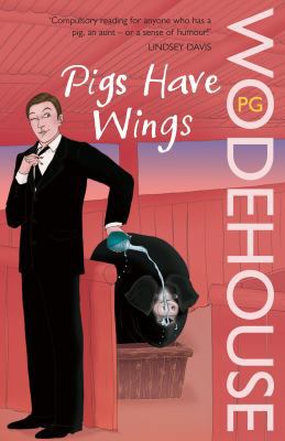 Pigs Have Wings 0099513986 Book Cover