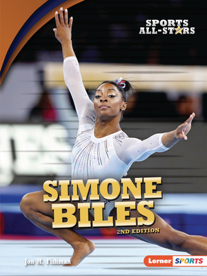 Simone Biles, 2nd Edition 1728423163 Book Cover