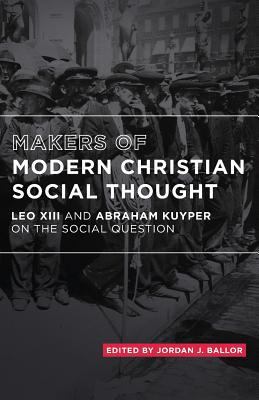 Makers of Modern Christian Social Thought: Leo ... 1942503458 Book Cover