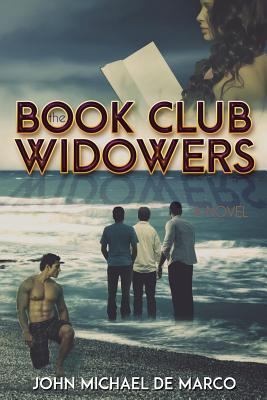 The Book Club Widowers: A Novel 1532789602 Book Cover