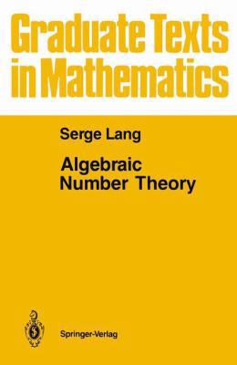 Algebraic Number Theory (Proceedings in Life Sc... 0387963758 Book Cover