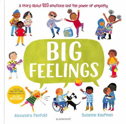 Big Feelings: From the bestselling creators of ... 1526639769 Book Cover