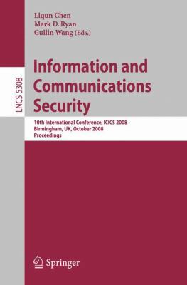 Information and Communications Security: 10th I... 3540886249 Book Cover
