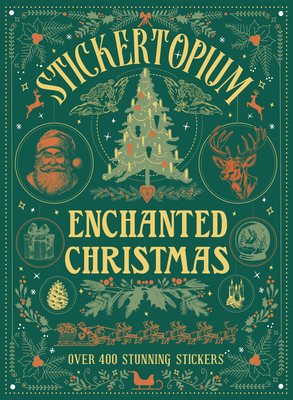 Stickertopium: Enchanted Christmas 1836001509 Book Cover