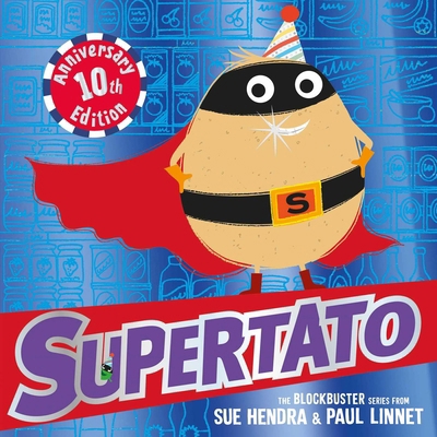 Simon Schuster Childrens UK Supertato Tenth Ann... 1398528269 Book Cover