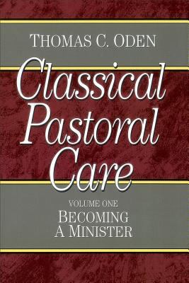 Classical Pastoral Care 0801067634 Book Cover