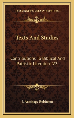 Texts and Studies: Contributions to Biblical an... 116424969X Book Cover