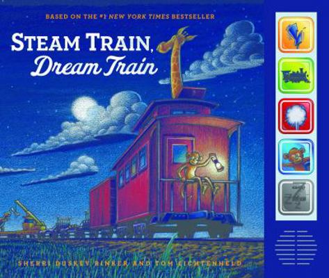 Steam Train Dream Train Sound Book: (Sound Book... 1452128251 Book Cover