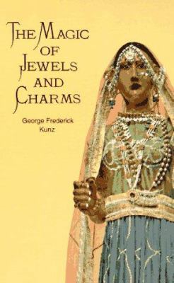 The Magic of Jewels and Charms 0486296717 Book Cover
