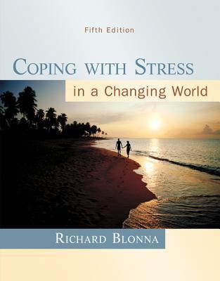 Coping with Stress in a Changing World, 5th Edi... 0073529710 Book Cover