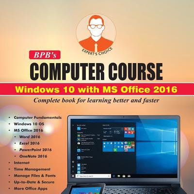 Bpb Computer Course-Win 10/Office 2016 9387284018 Book Cover