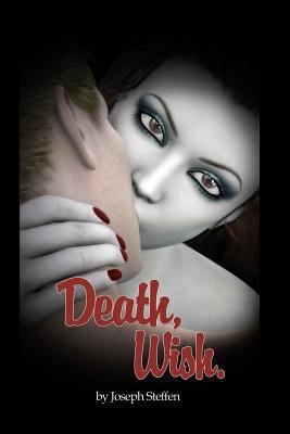 Death, Wish. 1491082925 Book Cover