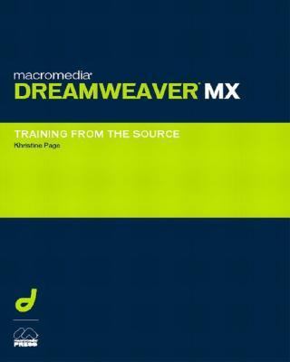 Macromedia Dreamweaver Mx Training from the Source 0201799294 Book Cover