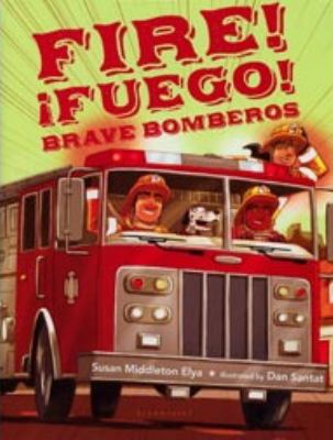 Fire! ¡Fuego! Brave Bomberos 0545492351 Book Cover