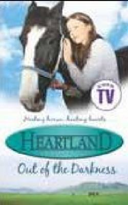 Out of the Darkness (Heartland) 1407116940 Book Cover