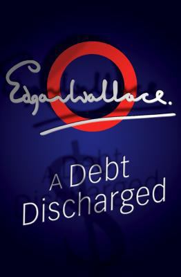 A Debt Discharged 1842326759 Book Cover