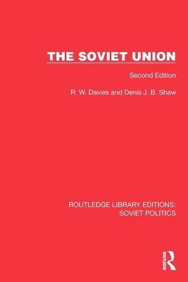 The Soviet Union: Second Edition 1032676353 Book Cover