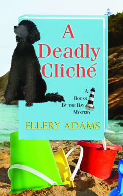A Deadly Cliche [Large Print] 161173147X Book Cover